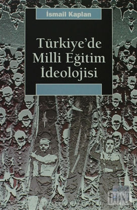 Türkiye’de Milli Eğitim İdeolojisi